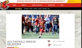 
							         ACU Football Wins in Oklahoma - Arizona Christian University								  
							    
