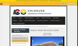 
							         Adams Youth Services Center | Department of Human Services								  
							    