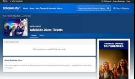 
							         Adelaide 36ers Tickets | Basketball Tickets | Ticketmaster AU								  
							    