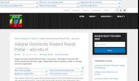 
							         Adigrat University Student Result Portal – adu.edu.et ...								  
							    