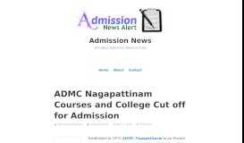 
							         ADMC Nagapattinam Courses and College Cut off for Admission ...								  
							    