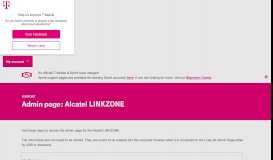 
							         Admin page: Alcatel LINKZONE | T-MOBILE SUPPORT								  
							    