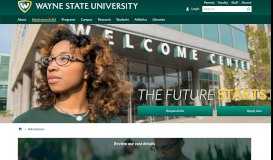 
							         Admissions - Admissions - Wayne State University								  
							    