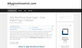 
							         Adp Workforce Now Login - How MyADP Sign in Works?								  
							    