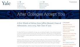 
							         After Colleges Accept You | Yale College Undergraduate Admissions								  
							    
