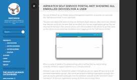 
							         AirWatch Self Service Portal Not Showing All Enrolled Devices For A ...								  
							    