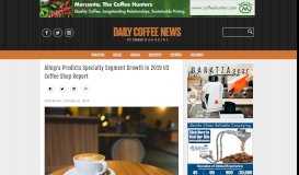 
							         Allegra Predicts Specialty Segment Growth in 2019 US Coffee Shop ...								  
							    