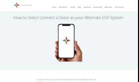 
							         Alternate EVV System: How to Select Connect a Voice as your Solution								  
							    
