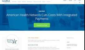 
							         American Health Network Cuts Costs With Integrated Payments								  
							    