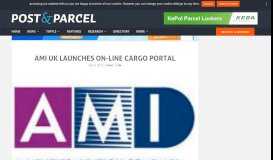 
							         AMI UK launches on-line cargo portal | Post & Parcel								  
							    