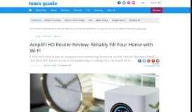
							         AmpliFi HD Router Review: Reliably Fill Your Home with Wi-Fi								  
							    