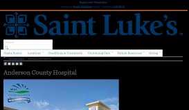 
							         Anderson County Hospital | Saint Luke's Health System								  
							    