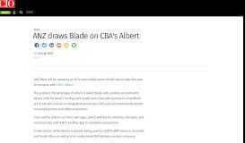
							         ANZ draws Blade on CBA's Albert - CIO								  
							    