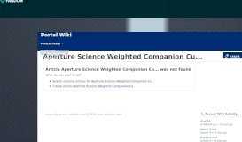 
							         Aperture Science Weighted Companion Cube | Portal Wiki | FANDOM ...								  
							    