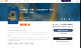 
							         Aperture Tardis (Doctor Who X Portal) - That one weirdo - Wattpad								  
							    