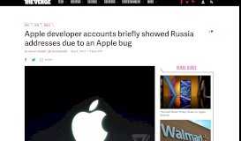 
							         Apple developer accounts briefly showed Russia addresses due to an ...								  
							    