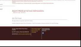 
							         Application Process | Alpert Medical School Admissions								  
							    