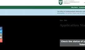 
							         Application Status - Tulane Admission - Tulane University								  
							    
