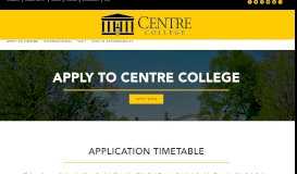 
							         Apply - Centre College								  
							    