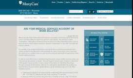 
							         Are your medical services accident or work-related? - MercyCare								  
							    