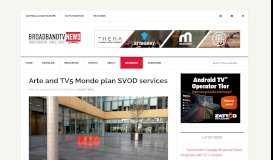 
							         Arte and TV5 Monde plan SVOD services - Broadband TV News								  
							    
