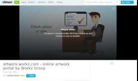 
							         artwork.workz.com - online artwork portal by Workz Group on Vimeo								  
							    