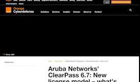 
							         Aruba Networks' ClearPass 6.7: New license model - what's new?								  
							    