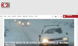 
							         As Storm Moves In, NC School District Reminds Of Weather Protocol								  
							    
