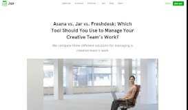 
							         Asana vs. Jar vs. Freshdesk: Which Tool Should You Use to Manage ...								  
							    