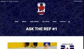 
							         Ask the Ref #1 - North York Hockey League								  
							    