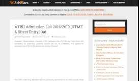 
							         ATBU Admission List 2018/2019 [UTME & Direct Entry] Out - NGScholars								  
							    