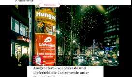 
							         Ausgeliefert – Wie Pizza.de und Lieferheld die Gastronomie unter ...								  
							    