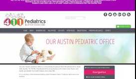 
							         Austin Pediatric Office - Bee Caves Road - 411 Pediatrics								  
							    
