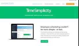 
							         Automated Employee Scheduling Online Tool - TimeSimplicity								  
							    