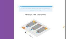 
							         AWS Workshop Portal :: Amazon EKS Workshop								  
							    