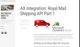 
							         AX Integration: Royal Mail Shipping API Part 1 | Reconcile Man to Code								  
							    