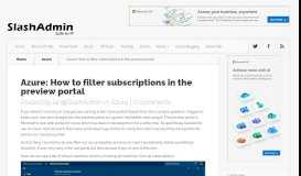 
							         Azure: How to filter subscriptions in the preview portal | SlashAdmin ...								  
							    