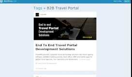 
							         B2B Travel Portal — Blogs, Pictures, and more on WordPress								  
							    