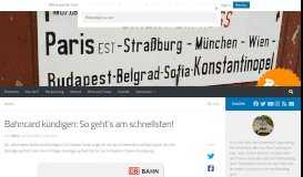 
							         Bahncard kündigen: So geht's am schnellsten! | ZRB - Zugreiseblog								  
							    
