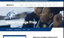 
							         Baker College Prep | Noble Network of Charter Schools								  
							    