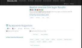 
							         Baptist onecare link login Results For Websites Listing								  
							    