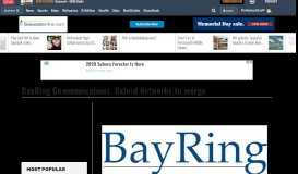 
							         BayRing Communications, Oxford Networks to merge - News ...								  
							    