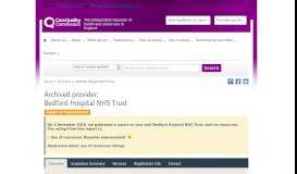 
							         Bedford Hospital NHS Trust - CQC								  
							    