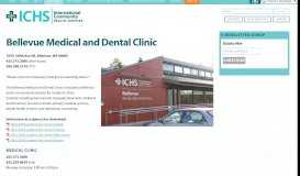 
							         Bellevue Medical & Dental Clinic - ICHS King County WA								  
							    