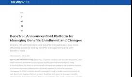 
							         BeneTrac Announces Gold Platform for Managing Benefits Enrollment ...								  
							    