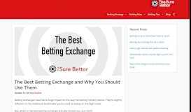 
							         Best Betting Exchange and Why You Should Use Them								  
							    