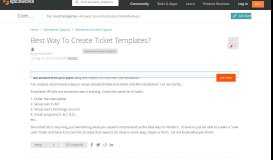 
							         Best Way To Create Ticket Templates? - Spiceworks General Support ...								  
							    