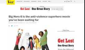 
							         Big Hero 6 is the anti-violence superhero movie you've been waiting ...								  
							    