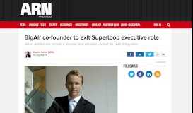 
							         BigAir co-founder to exit Superloop executive role - ARN								  
							    