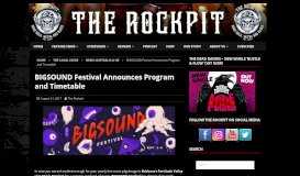 
							         BIGSOUND Festival Announces Program and Timetable – The Rockpit								  
							    